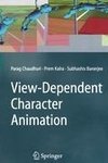 View-Dependent Character Animation