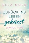 Zurück ins Leben geküsst