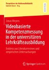 Videobasierte Kompetenzmessung in der universitären Lehrkräfteausbildung