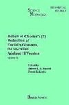 Robert of Chester's Redaction of Euclid's Elements, the so-called Adelard II Version