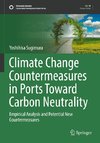 Climate Change Countermeasures in Ports Toward Carbon Neutrality