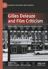 Gilles Deleuze and Film Criticism