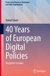 40 Years of European Digital Policies