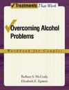 McCrady, B: Overcoming Alcohol Problems: Workbook for Couple