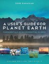 A User's Guide for Planet Earth