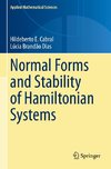 Normal Forms and Stability of Hamiltonian Systems