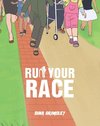 Run Your Race