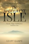 The Malevolent Isle