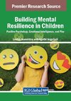 Building Mental Resilience in Children