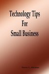 Technology Tips for Small Business