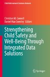 Strengthening Child Safety and Well-Being Through Integrated Data Solutions