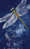 Dragonfly's Dance