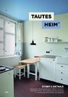 Tautes Heim. Story und Details