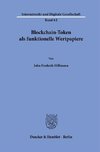 Blockchain-Token als funktionelle Wertpapiere