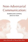 Non-Adversarial Communication