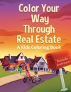 Color Your Way Through Real Estate