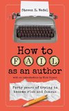 How to Fail as an Author