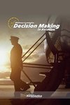 Decision Making in Aviation