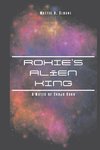 Roxie's Alien King