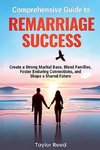 Comprehensive Guide to Remarriage Success