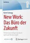 New Work: Das Büro der Zukunft