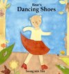 Bear's Dancing Shoes, New edition of the illustrated picture book for young kids