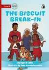 The Biscuit Break-In - Our Yarning