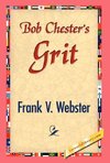 Bob Chester's Grit