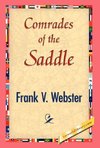 Comrades of the Saddle