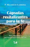 Cápsulas revitalizantes para la fe