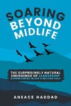 Soaring Beyond Midlife