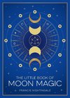 The Little Book of Moon Magic