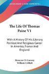 The Life Of Thomas Paine V1