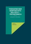 Thematischer Wortschatz Deutsch - Tschechisch