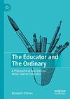 The Educator and The Ordinary