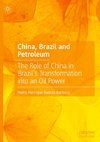 China, Brazil and Petroleum