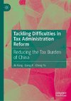 Tackling Difficulties in Tax Administration Reform