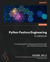 Python Feature Engineering Cookbook - Third Edition