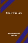 Under the Law