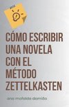 Cómo escribir una novela con el Método Zettelkasten