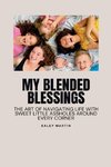 My Blended Blessings