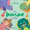 Ivy's Dinosaur Tea Party