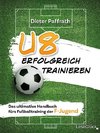 U8 ERFOLGREICH TRAINIEREN