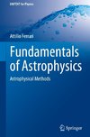 Fundamentals of Astrophysics