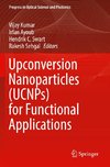 Upconversion Nanoparticles (UCNPs) for Functional Applications