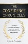 The Confidence Chronicles