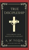 True Discipleship