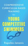 Comprehensive Curriculum-Based Training for Young Competitive Swimmers