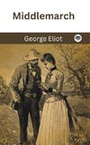 Middlemarch (Grapevine Press)