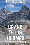 Grand Teton Triumph